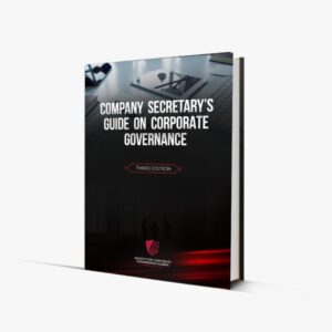 Company Secretary’s Guide to Corporate Governance (Third Edition)
